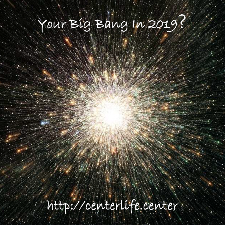 What Will Be Your Big Bang in 2019?